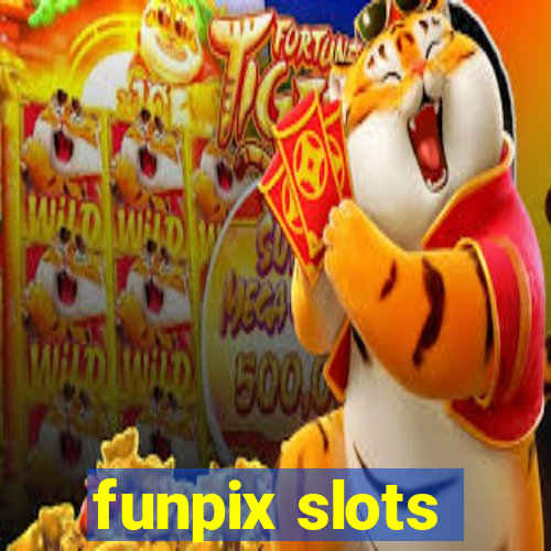 funpix slots